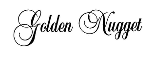 GOLDEN NUGGET