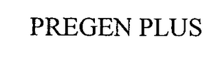 PREGEN PLUS
