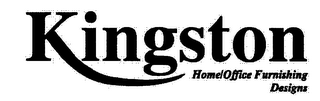 KINGSTON HOME/OFFICE FURNISHING DESIGNS