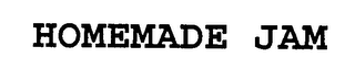 HOMEMADE JAM