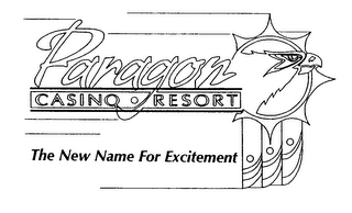 PARAGON CASINO RESORT THE NEW NAME FOR EXCITEMENT