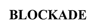 BLOCKADE