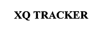 XQ TRACKER