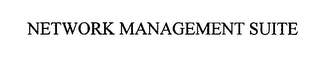 NETWORK MANAGEMENT SUITE
