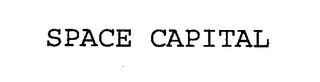 SPACE CAPITAL