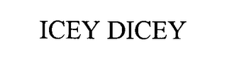 ICEY DICEY