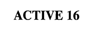 ACTIVE 16