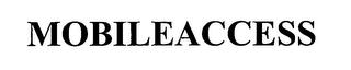 MOBILEACCESS