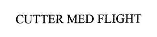 CUTTER MED FLIGHT