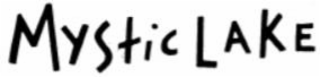 MYSTIC LAKE