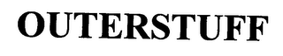 OUTERSTUFF