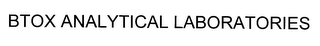 BTOX ANALYTICAL LABORATORIES