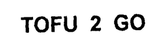 TOFU 2 GO