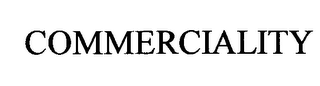 COMMERCIALITY