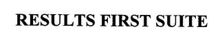 RESULTS FIRST SUITE