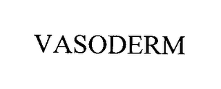 VASODERM