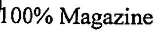 100% MAGAZINE