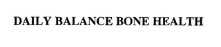 DAILY BALANCE BONE HEALTH