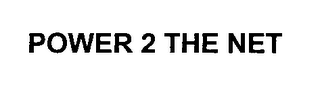 POWER 2 THE NET