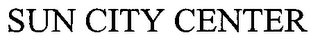 SUN CITY CENTER