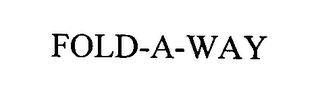 FOLD-A-WAY