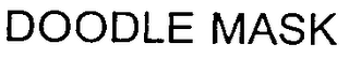 DOODLE MASK