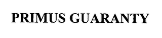PRIMUS GUARANTY