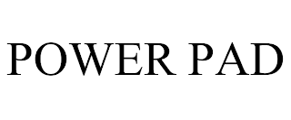 POWER PAD