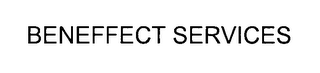 BENEFFECT SERVICES