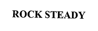 ROCK STEADY