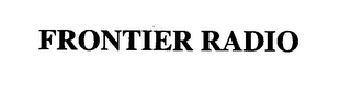 FRONTIER RADIO