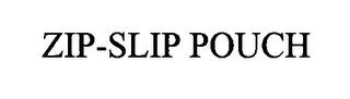 ZIP-SLIP POUCH