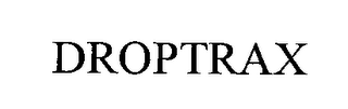 DROPTRAX