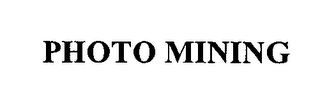 PHOTO MINING