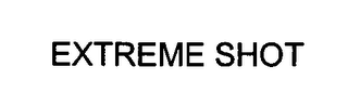 EXTREME SHOT