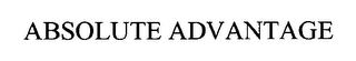 ABSOLUTE ADVANTAGE