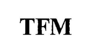 TFM