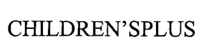 CHILDREN'SPLUS