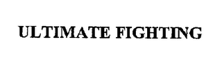 ULTIMATE FIGHTING