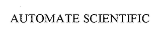 AUTOMATE SCIENTIFIC