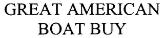 GREAT AMERICAN BOAT BUY
