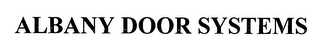 ALBANY DOOR SYSTEMS