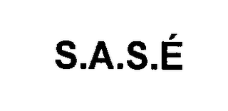 S.A.S.É
