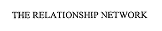 THE RELATIONSHIP NETWORK