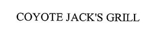 COYOTE JACK'S GRILL