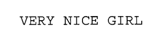 VERY NICE GIRL