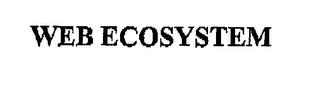 WEB ECOSYSTEM