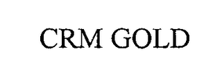 CRM GOLD