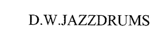 D.W.JAZZDRUMS