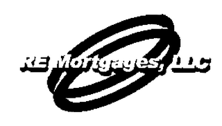 RE MORTGAGES, LLC